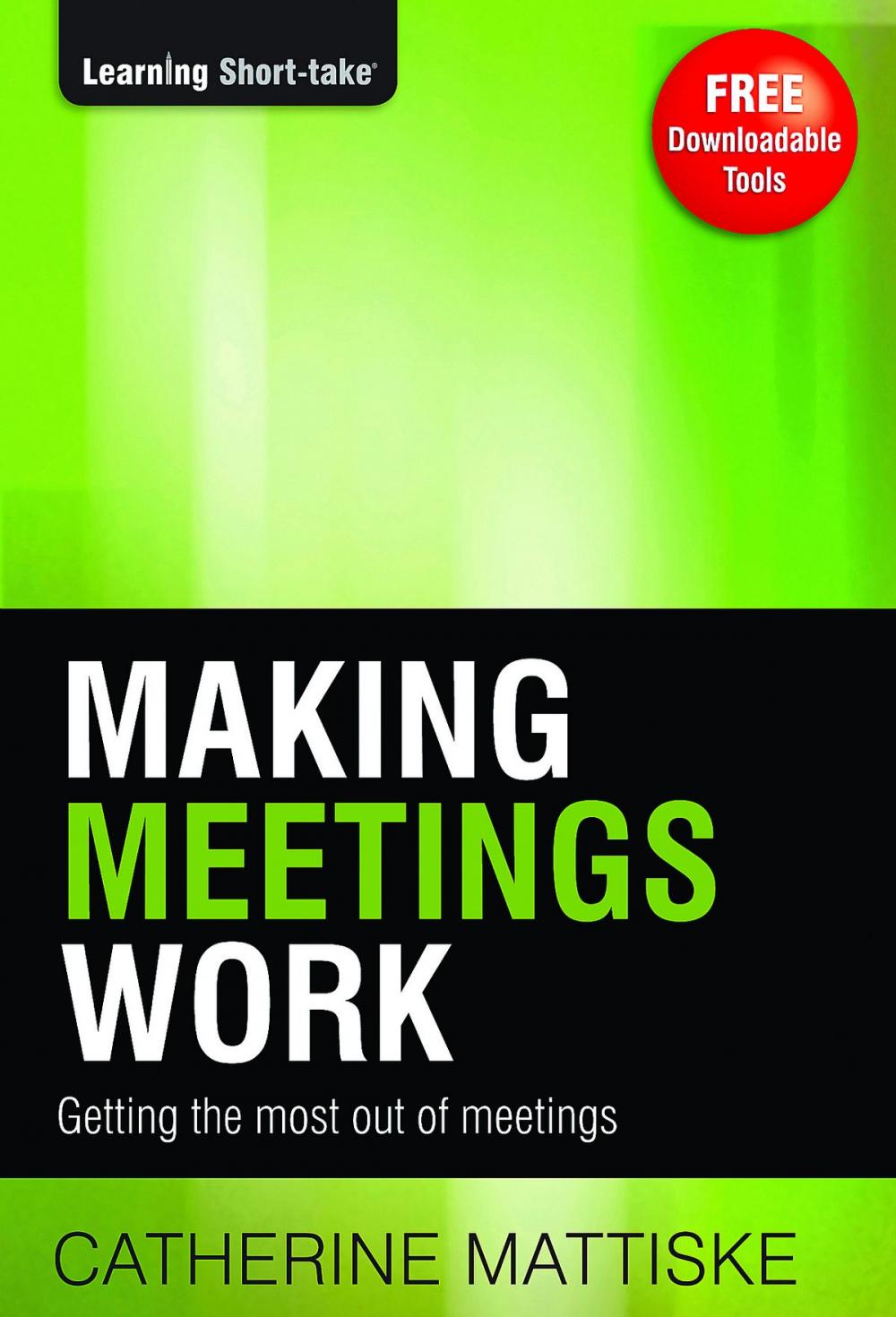 Big bigCover of Making Meetings Work