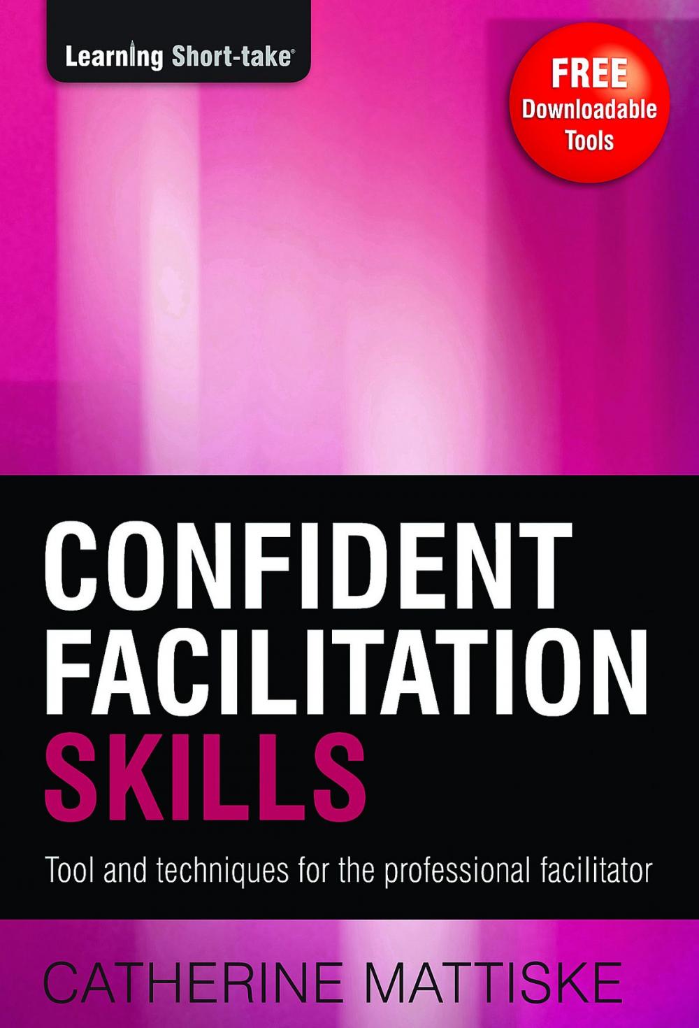 Big bigCover of Confident Facilitation Skills