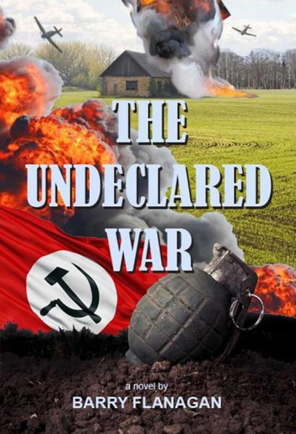 Big bigCover of The Undeclared War