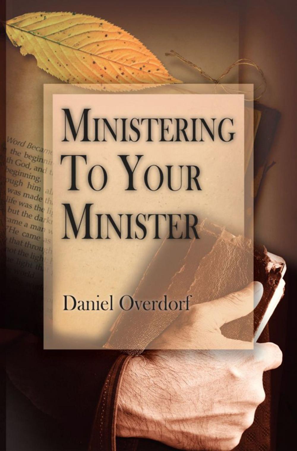 Big bigCover of Ministering To Your Minister