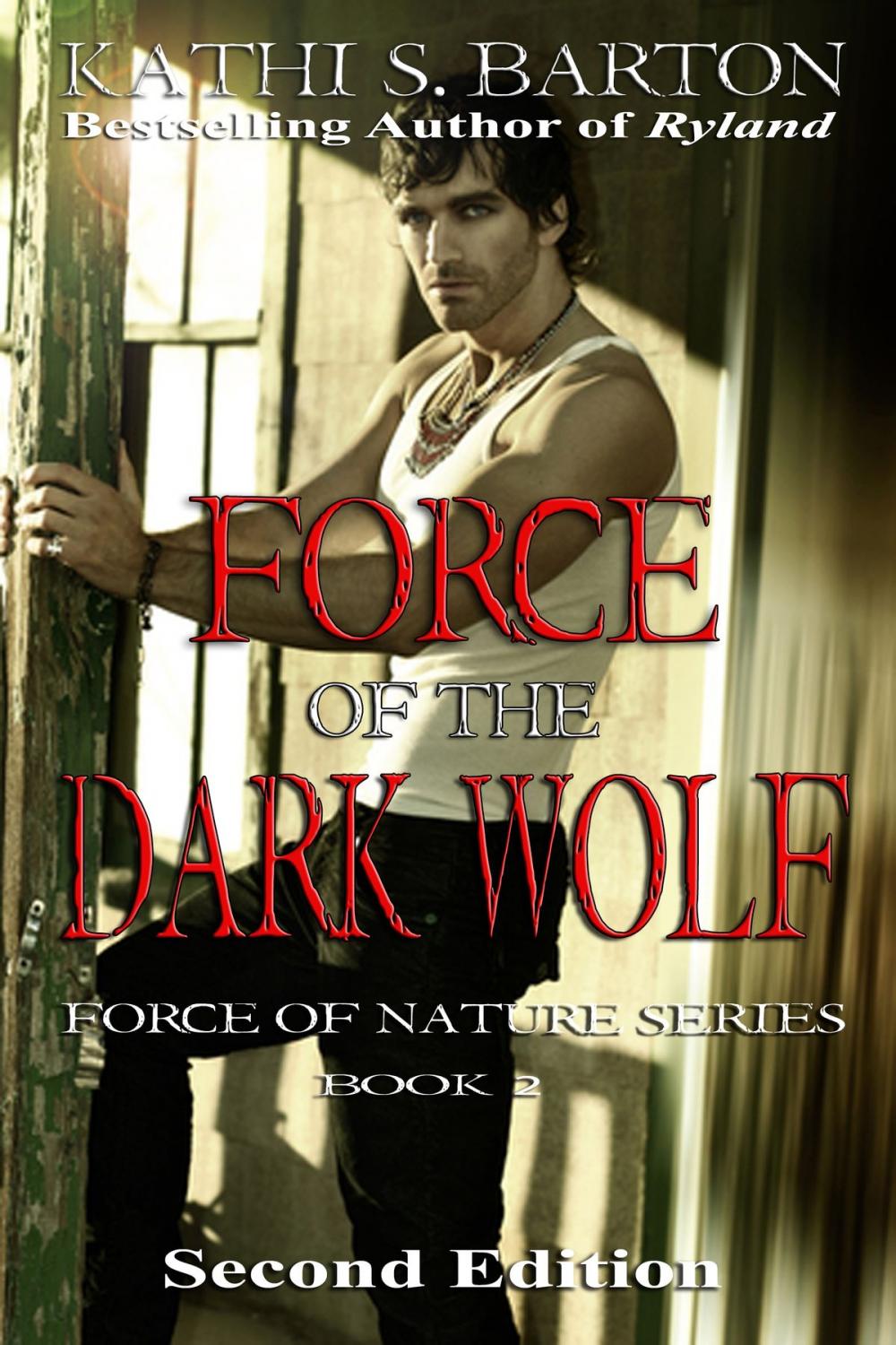 Big bigCover of Force of the Dark Wolf