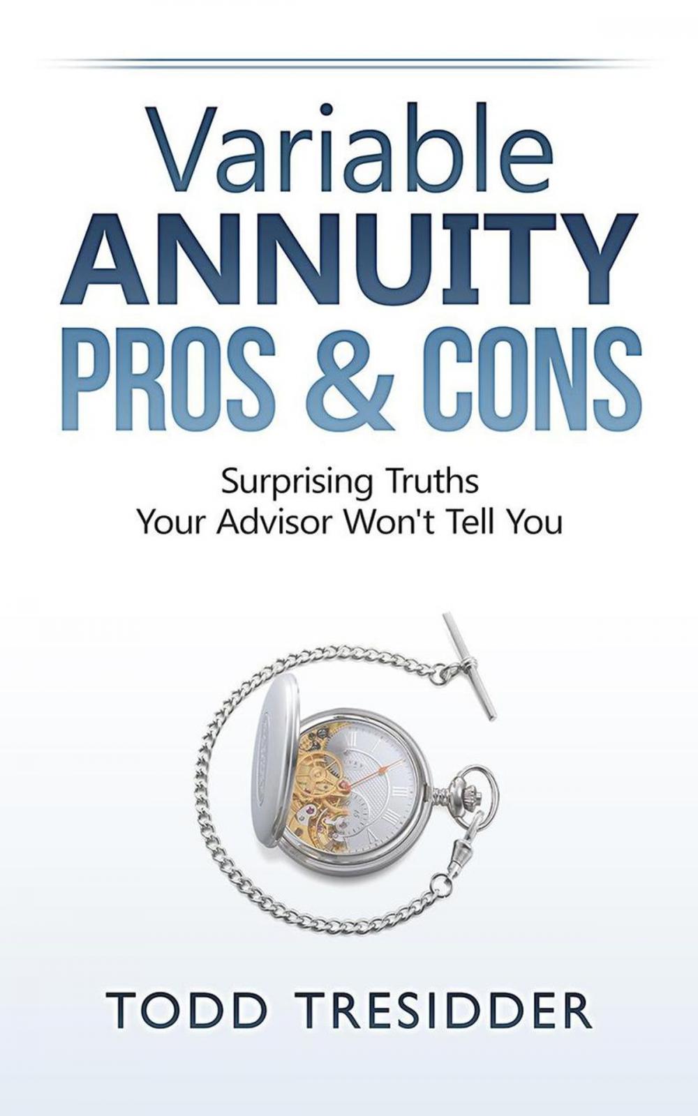 Big bigCover of Variable Annuity Pros & Cons