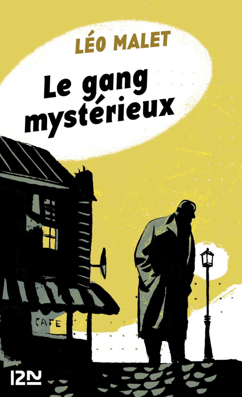 Big bigCover of Le gang mystérieux
