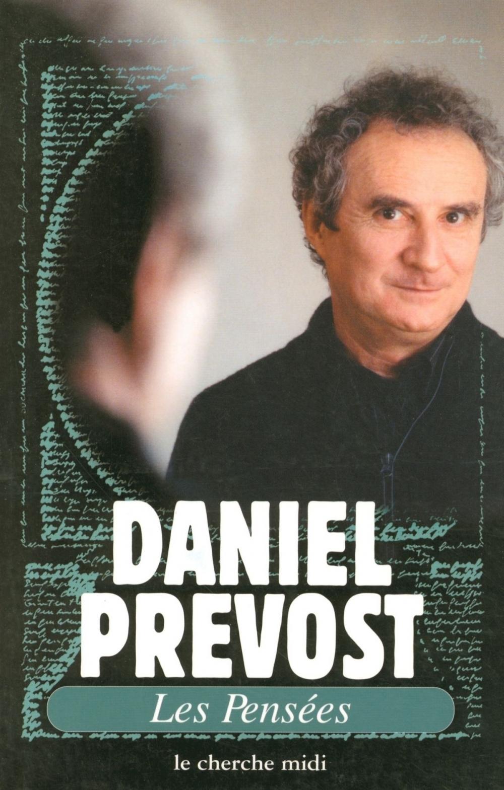 Big bigCover of Daniel Prévost, Les Pensées