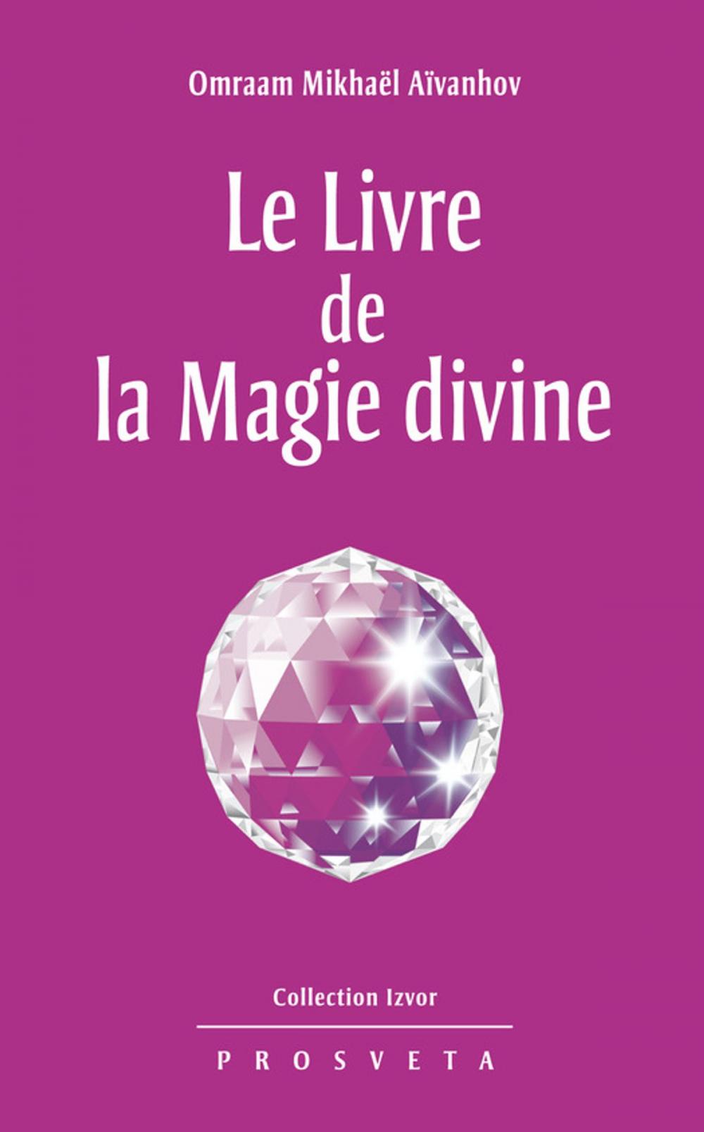 Big bigCover of Le Livre de la Magie divine