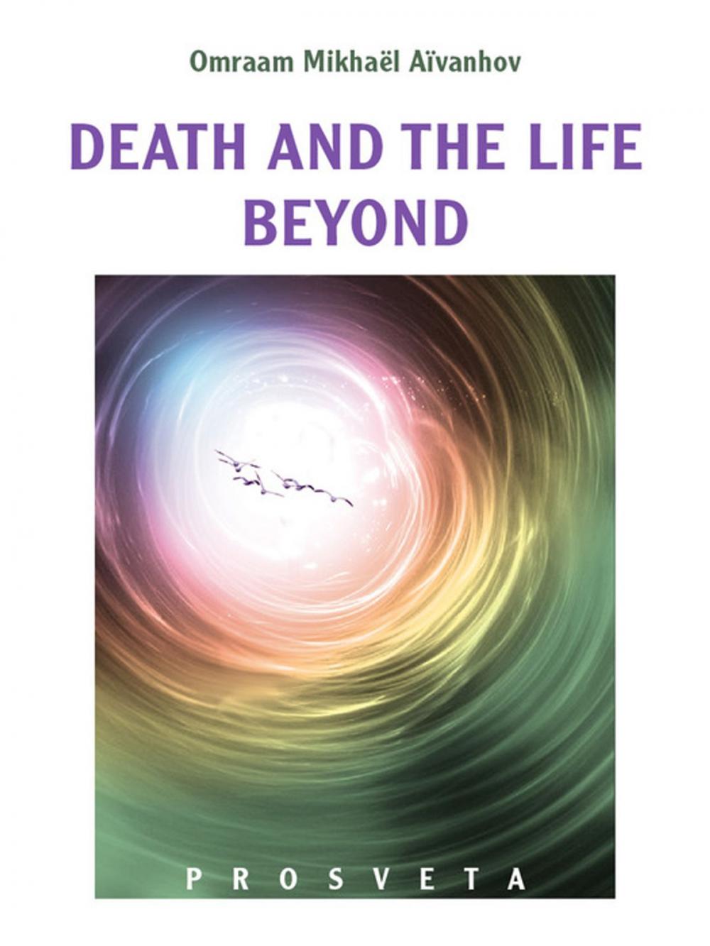 Big bigCover of Death and the life beyond