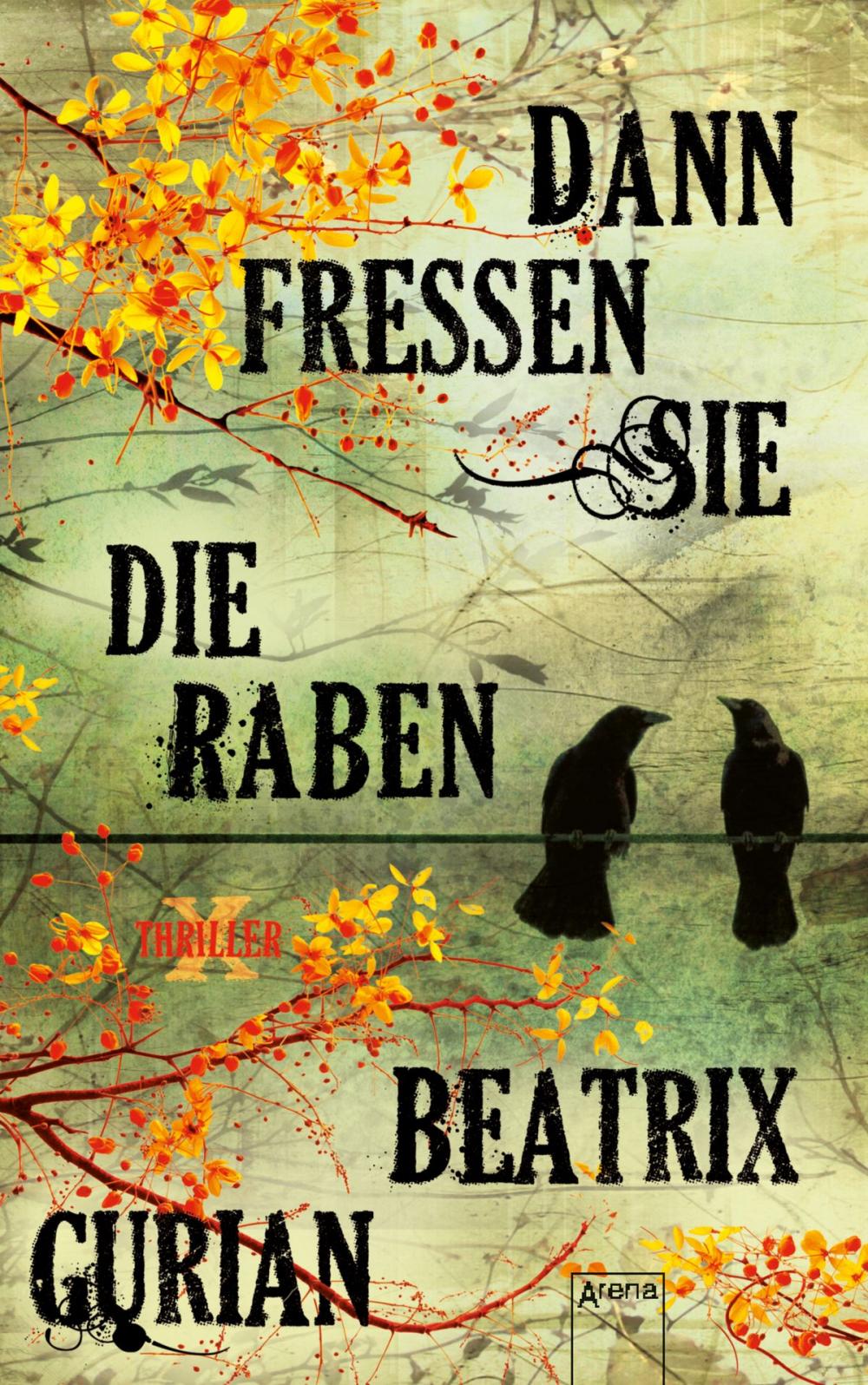 Big bigCover of Dann fressen sie die Raben