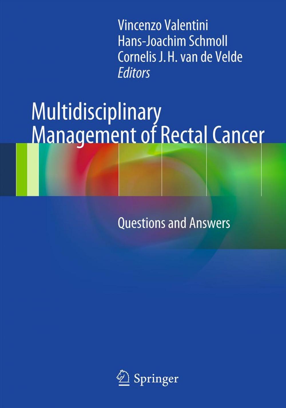 Big bigCover of Multidisciplinary Management of Rectal Cancer