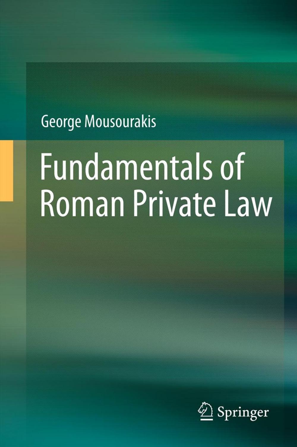 Big bigCover of Fundamentals of Roman Private Law