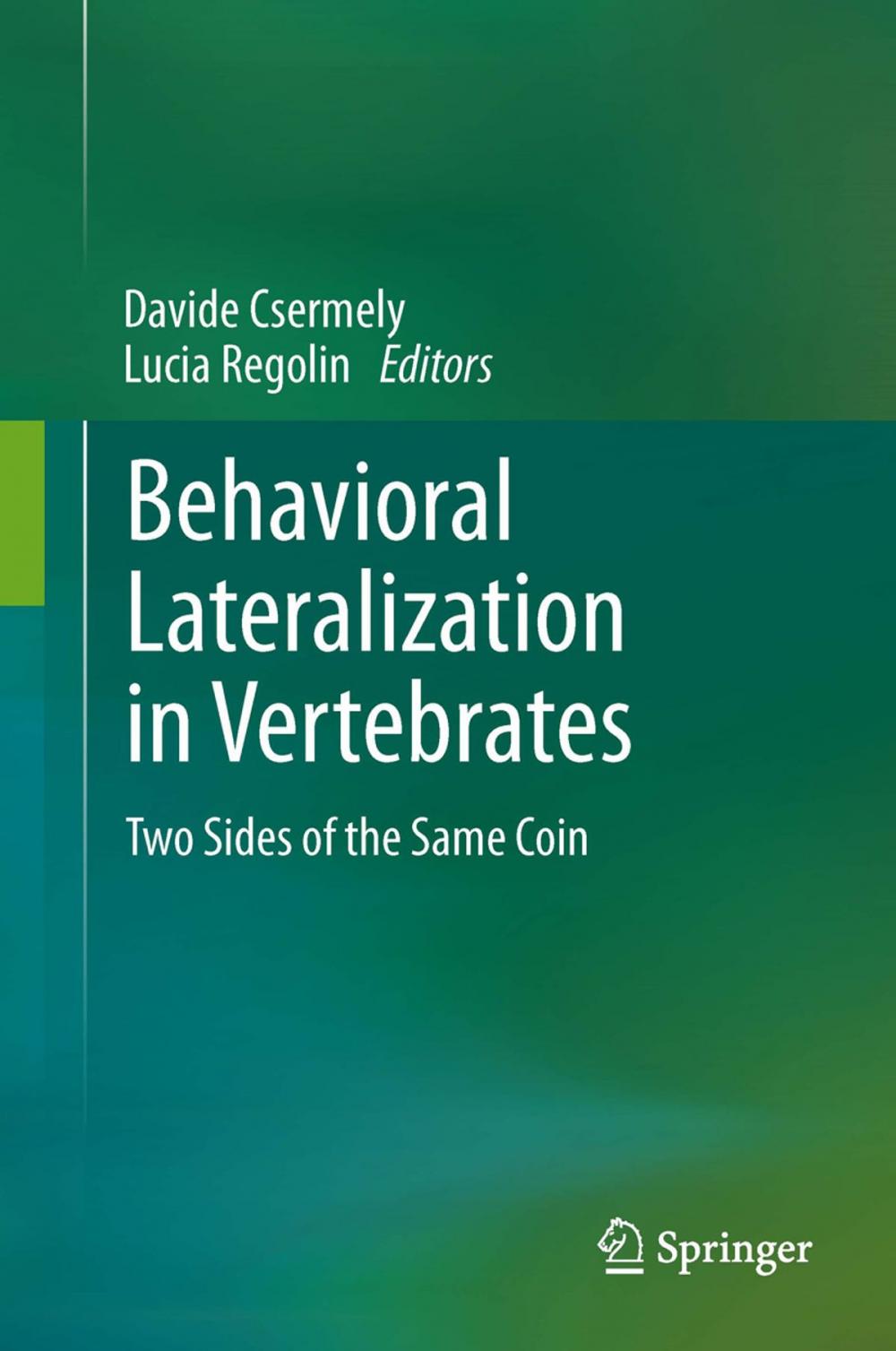 Big bigCover of Behavioral Lateralization in Vertebrates