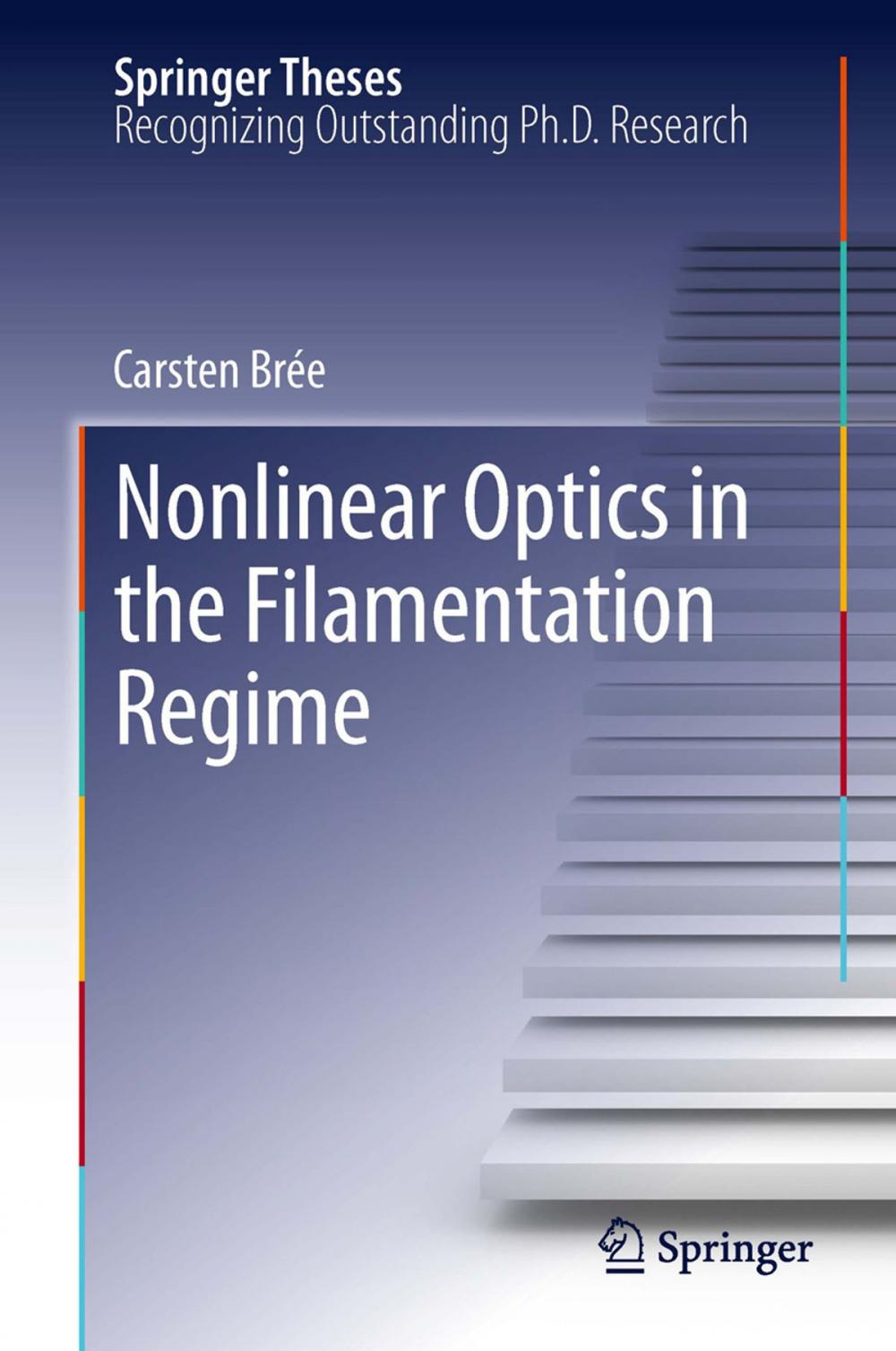 Big bigCover of Nonlinear Optics in the Filamentation Regime