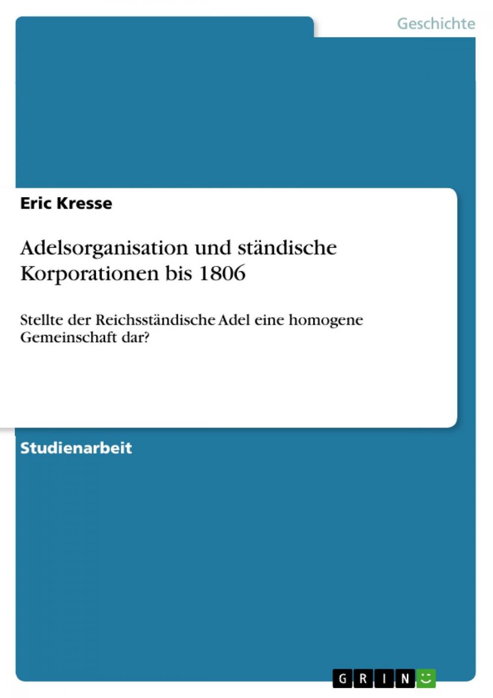 Big bigCover of Adelsorganisation und ständische Korporationen bis 1806