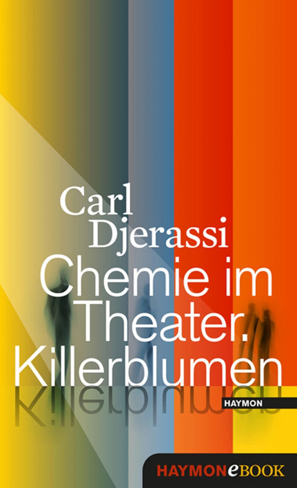 Big bigCover of Chemie im Theater. Killerblumen