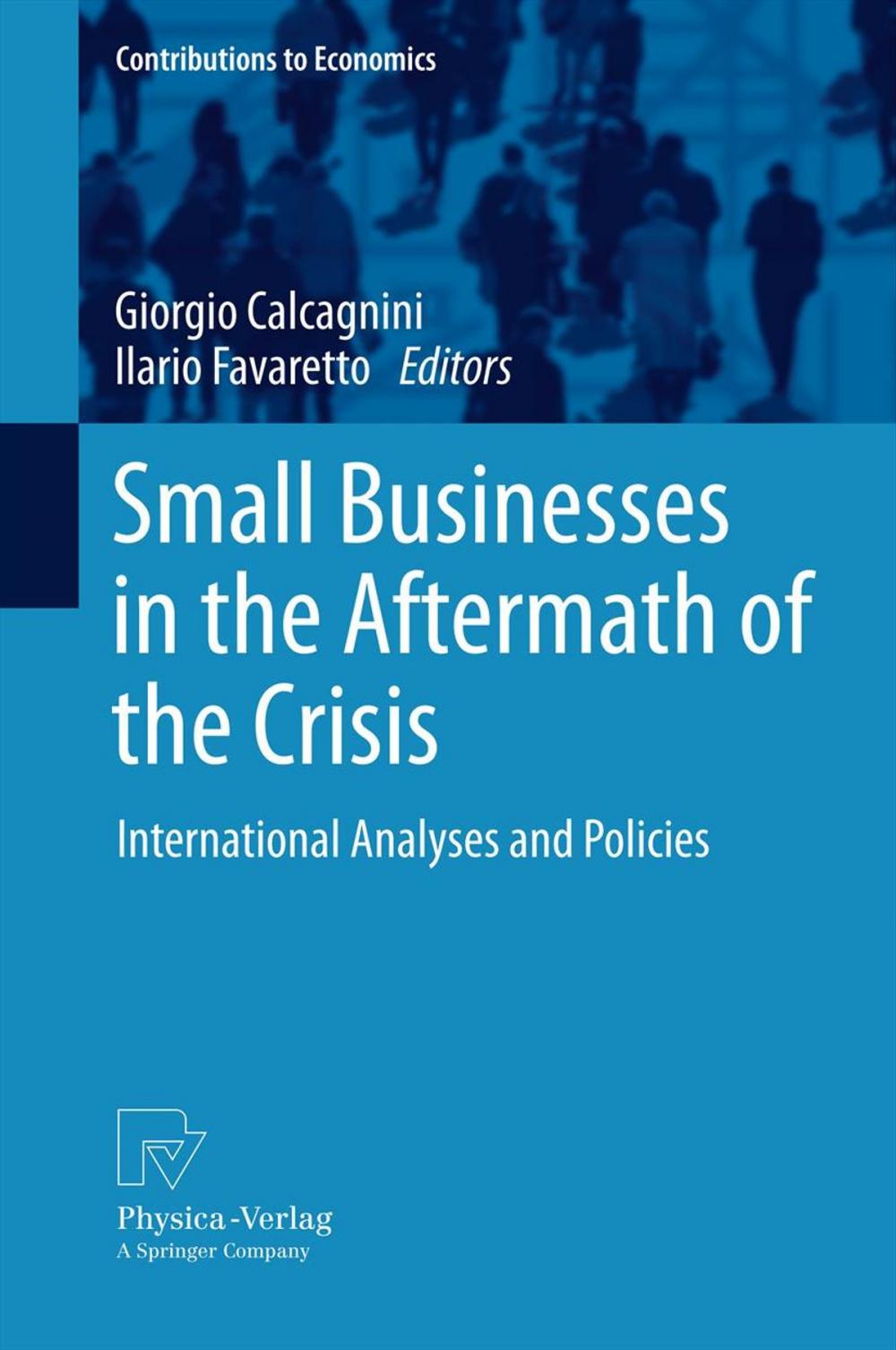 Big bigCover of Small Businesses in the Aftermath of the Crisis