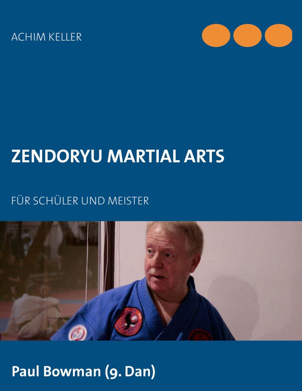 Big bigCover of Zendoryu Martial Arts