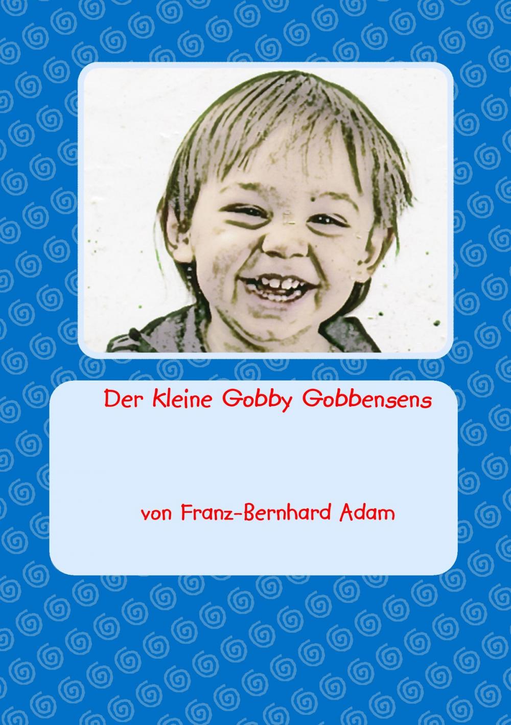 Big bigCover of Der kleine Gobby Gobbensens