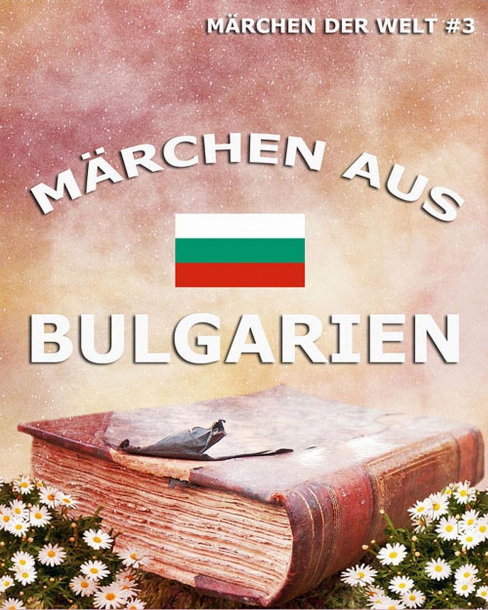 Big bigCover of Märchen aus Bulgarien