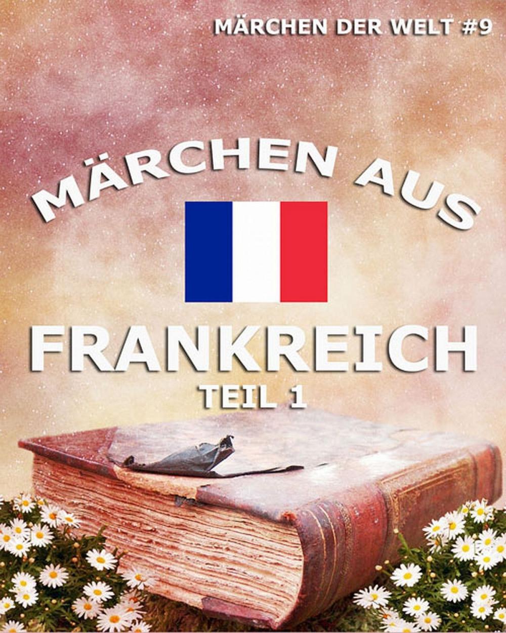 Big bigCover of Märchen aus Frankreich, Band 1