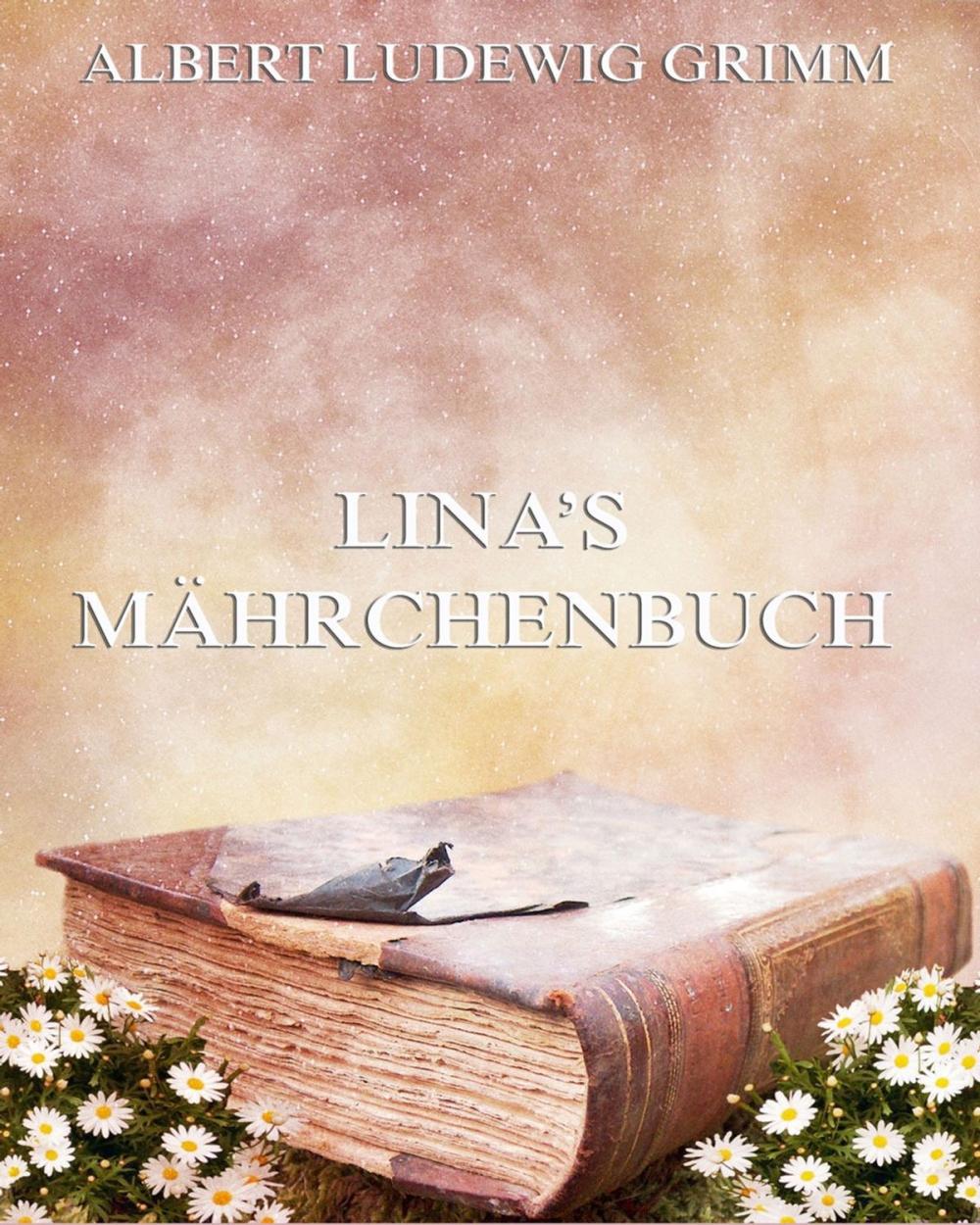 Big bigCover of Linas Mährchenbuch