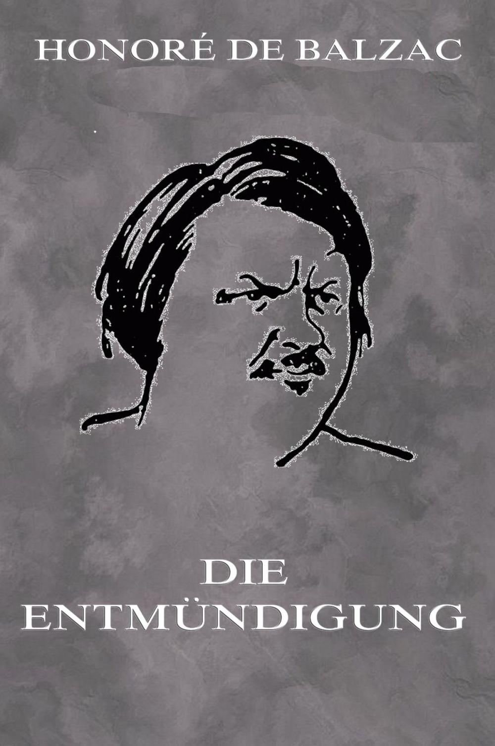 Big bigCover of Die Entmündigung