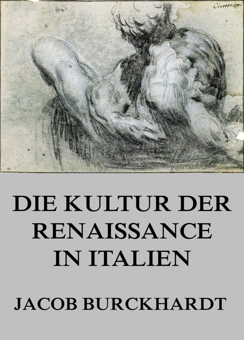 Big bigCover of Die Kultur der Renaissance in Italien