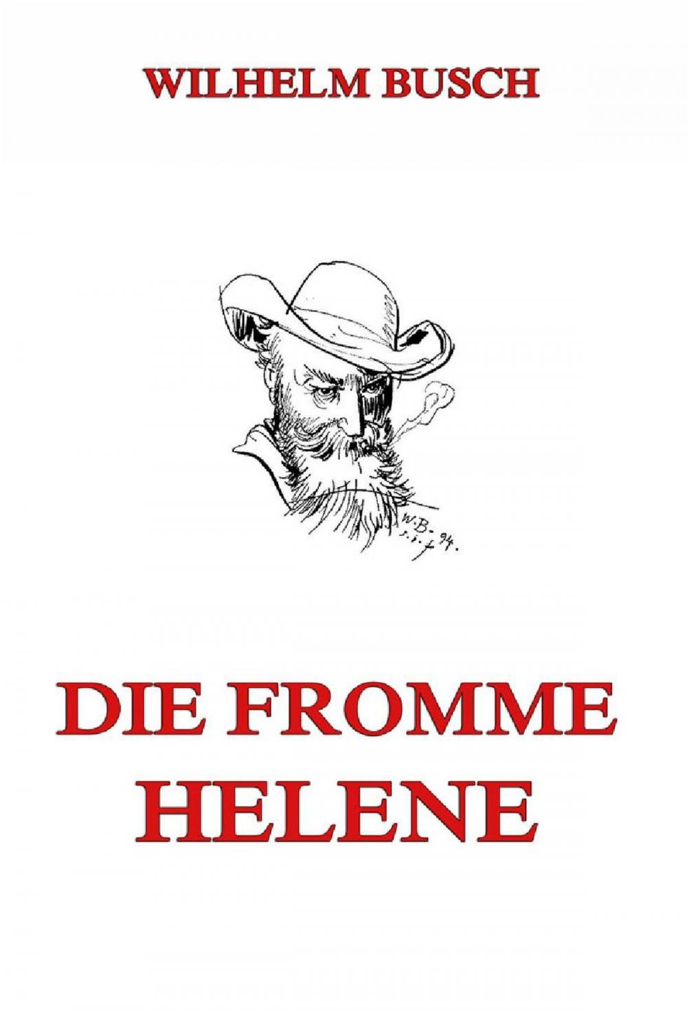 Big bigCover of Die fromme Helene