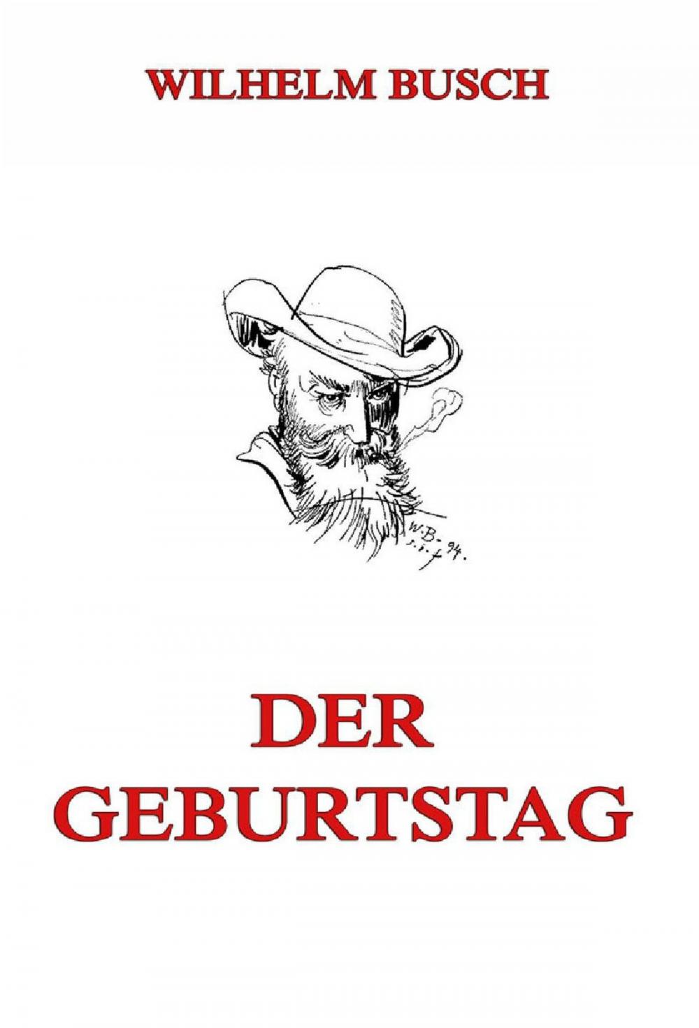 Big bigCover of Der Geburtstag (oder die Partikularisten)