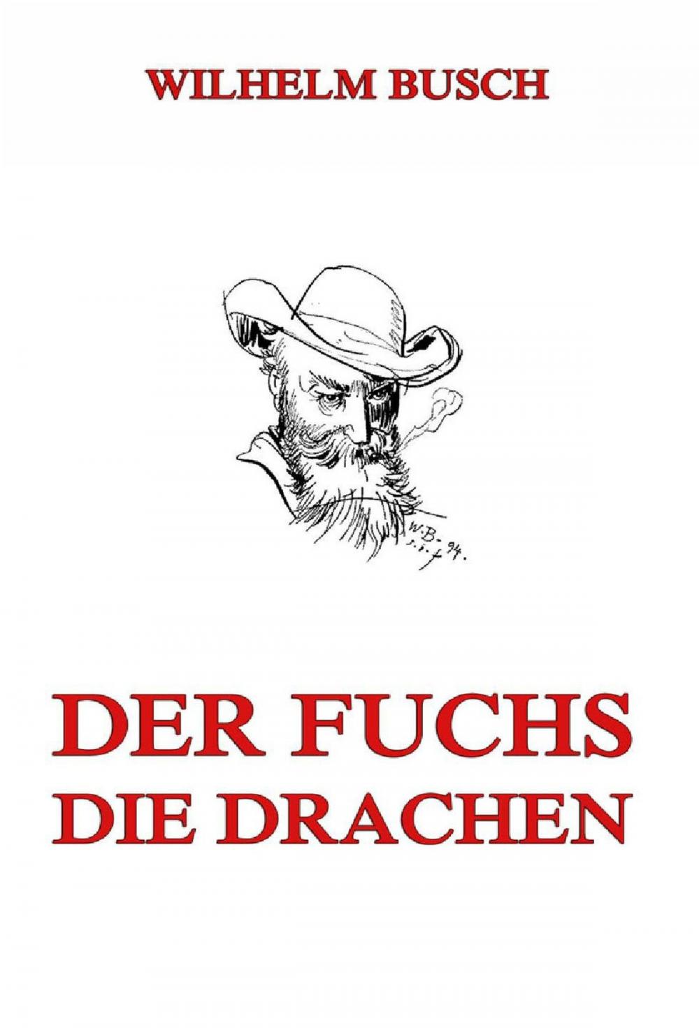 Big bigCover of Der Fuchs. Die Drachen