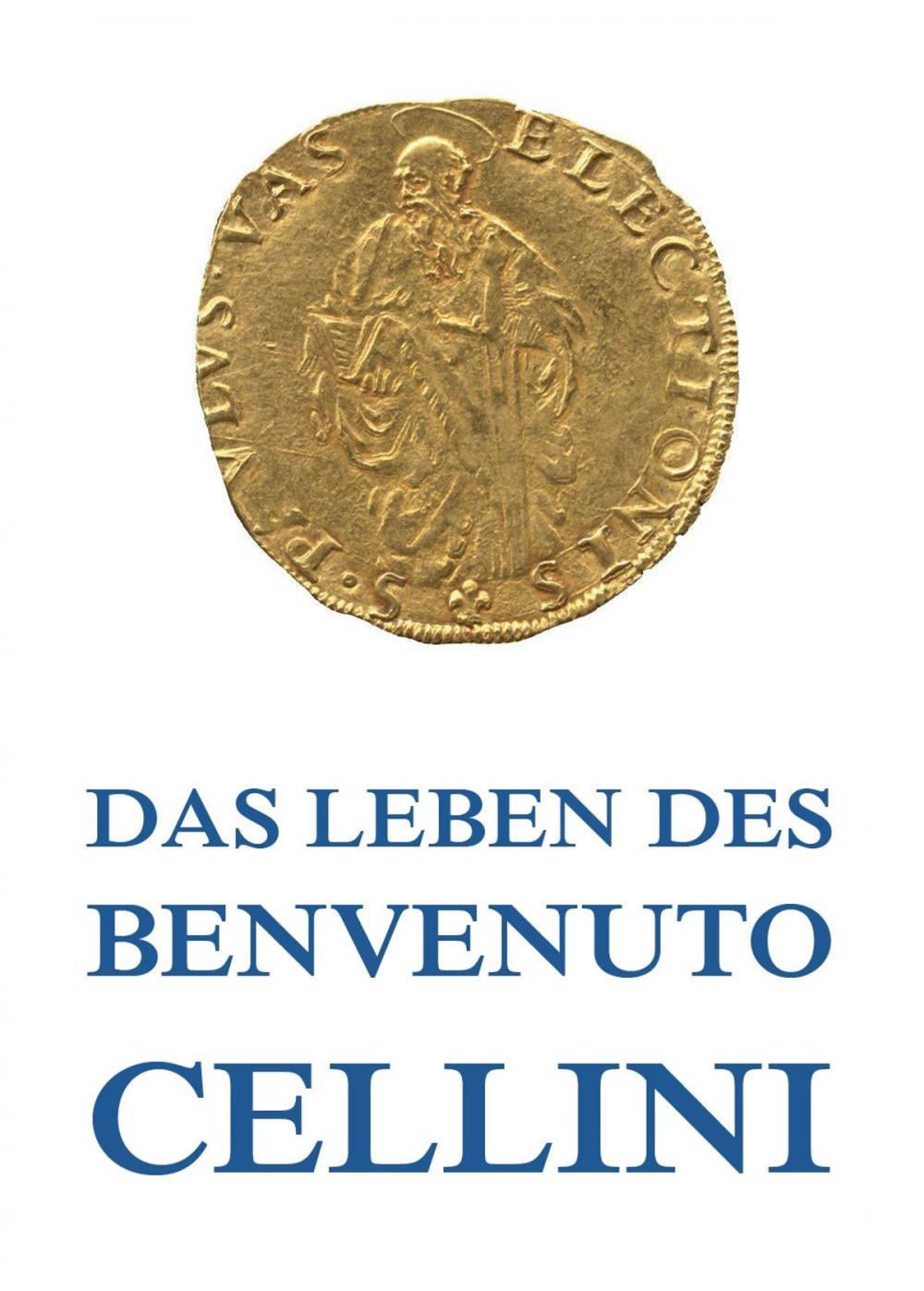 Big bigCover of Leben des Benvenuto Cellini