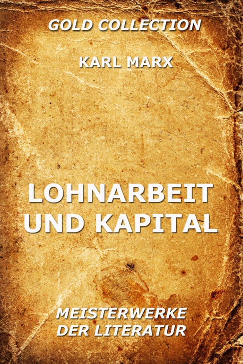 Big bigCover of Lohnarbeit und Kapital