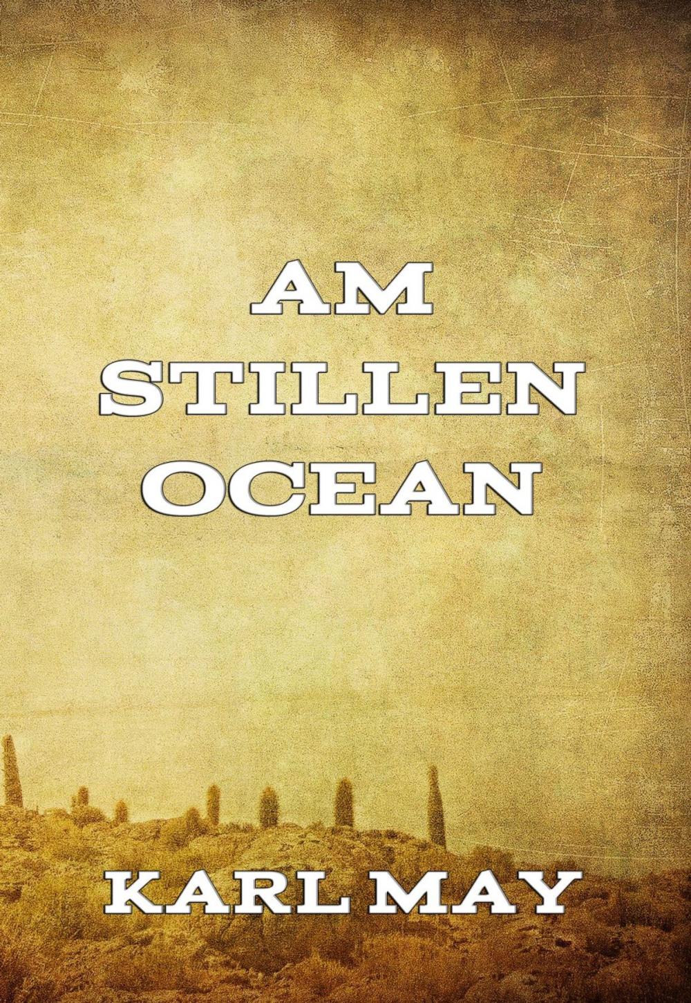 Big bigCover of Am stillen Ocean