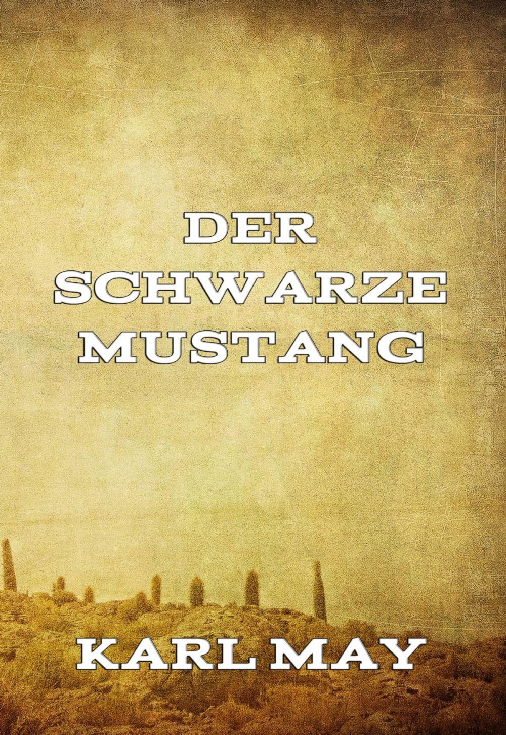 Big bigCover of Der schwarze Mustang