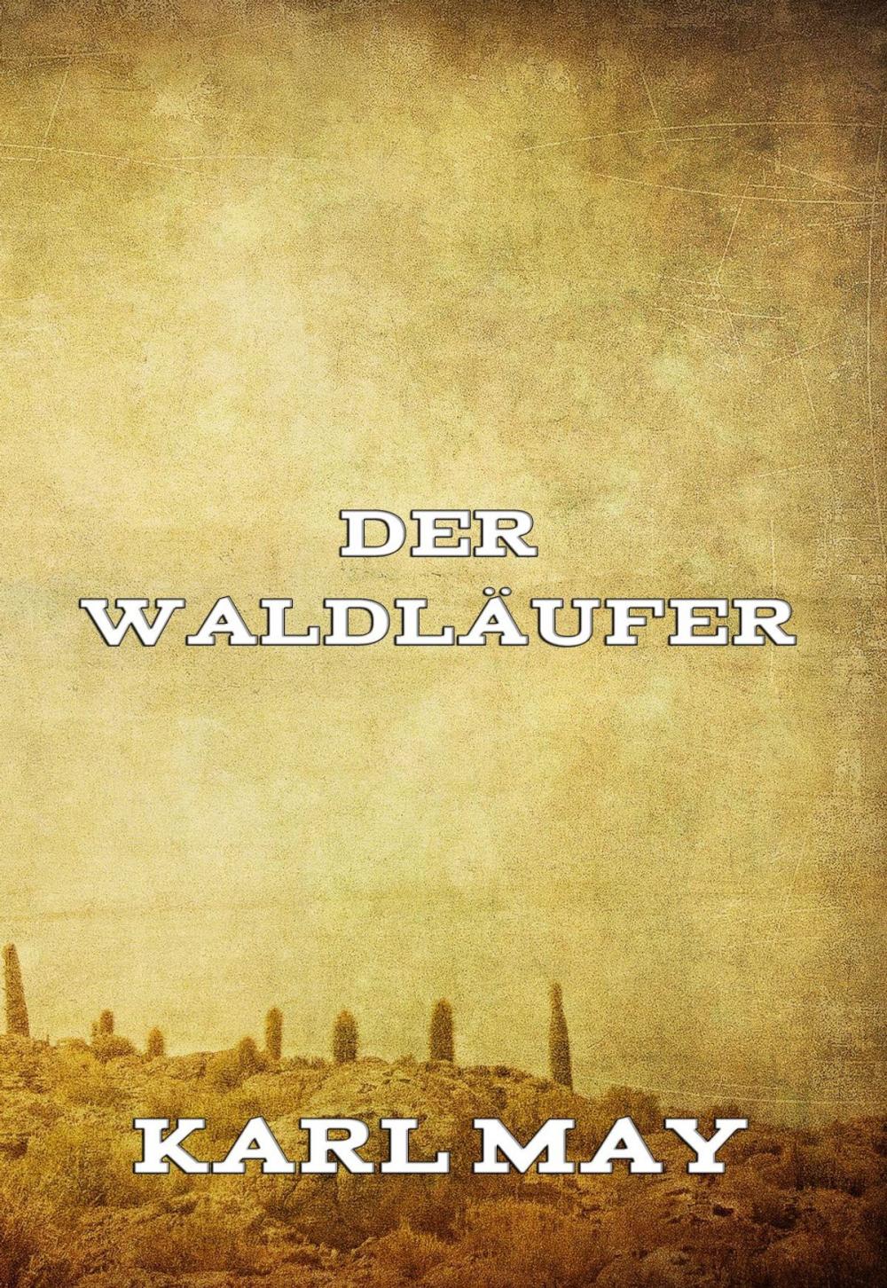 Big bigCover of Der Waldläufer