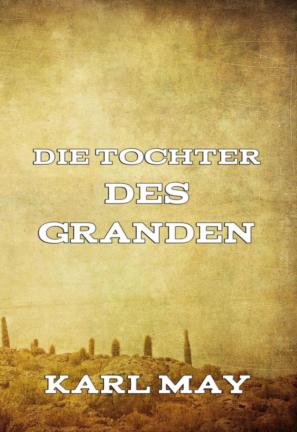 Big bigCover of Die Tochter des Granden