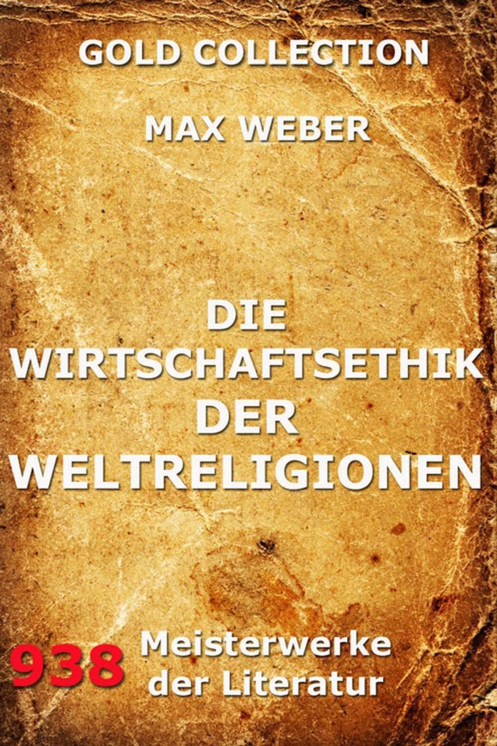 Big bigCover of Die Wirtschaftsethik der Weltreligionen