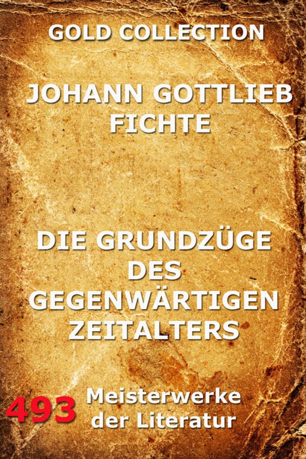 Big bigCover of Die Grundzüge des gegenwärtigen Zeitalters