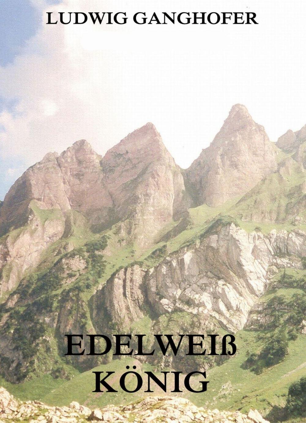 Big bigCover of Edelweißkönig