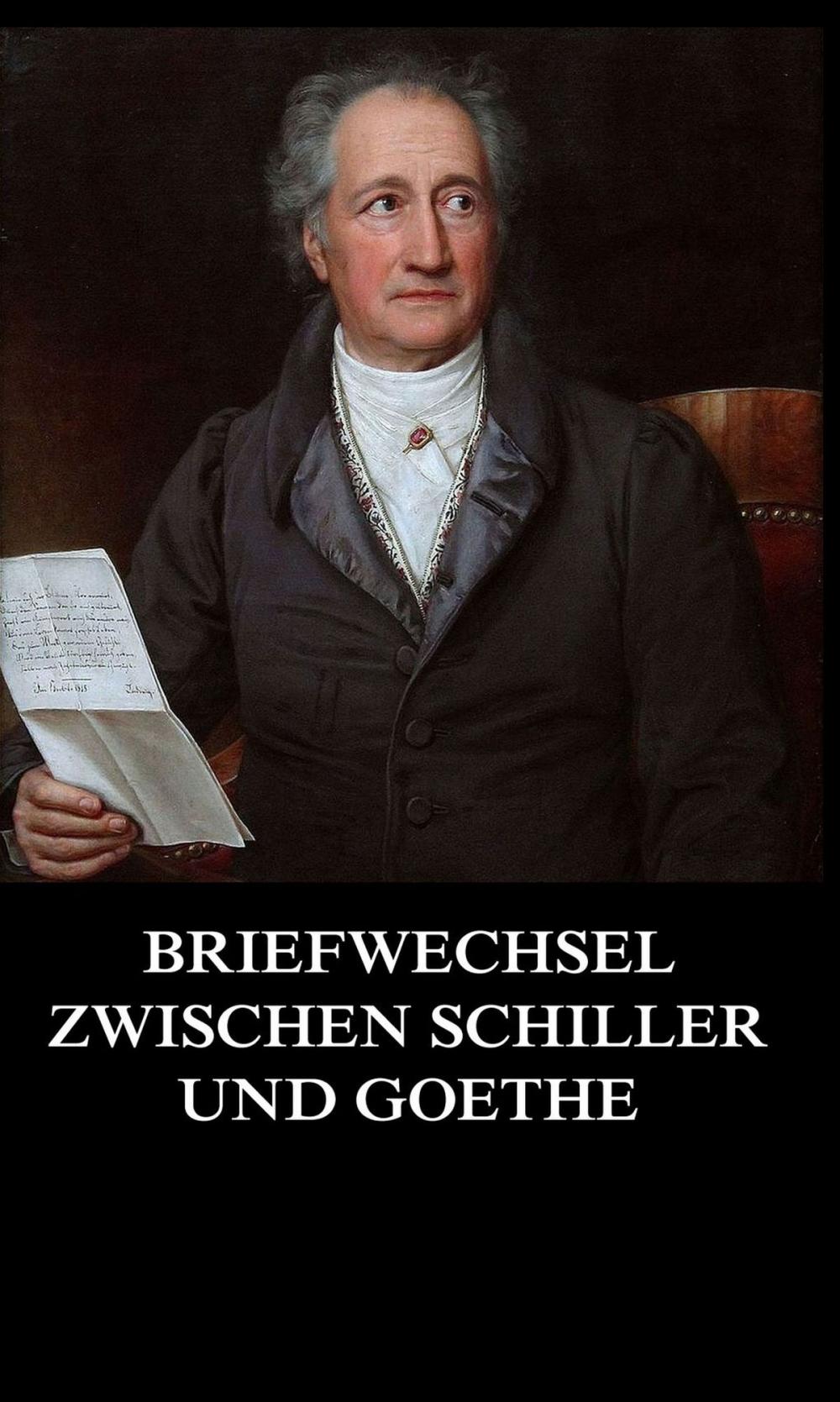 Big bigCover of Briefwechsel zwischen Schiller und Goethe