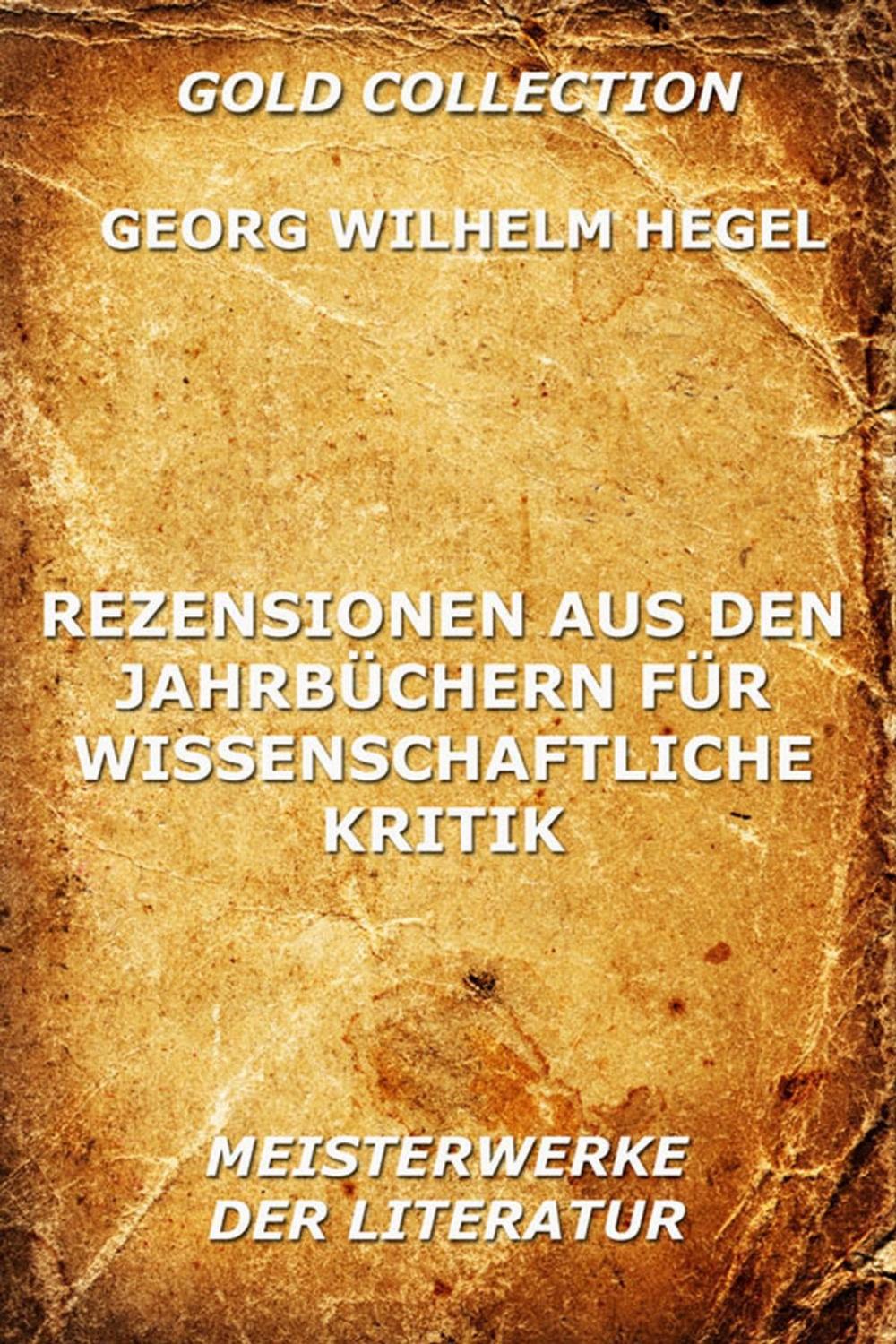 Big bigCover of Rezensionen aus den Jahrbüchern für wissenschaftliche Kritik