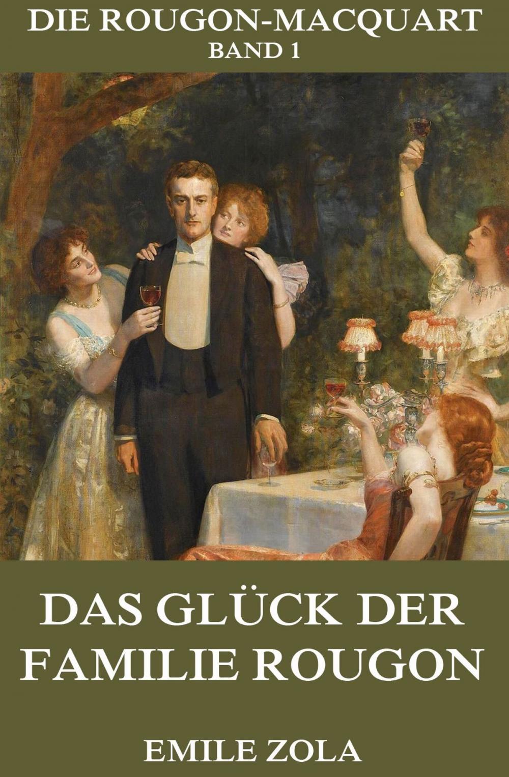 Big bigCover of Das Glück der Familie Rougon