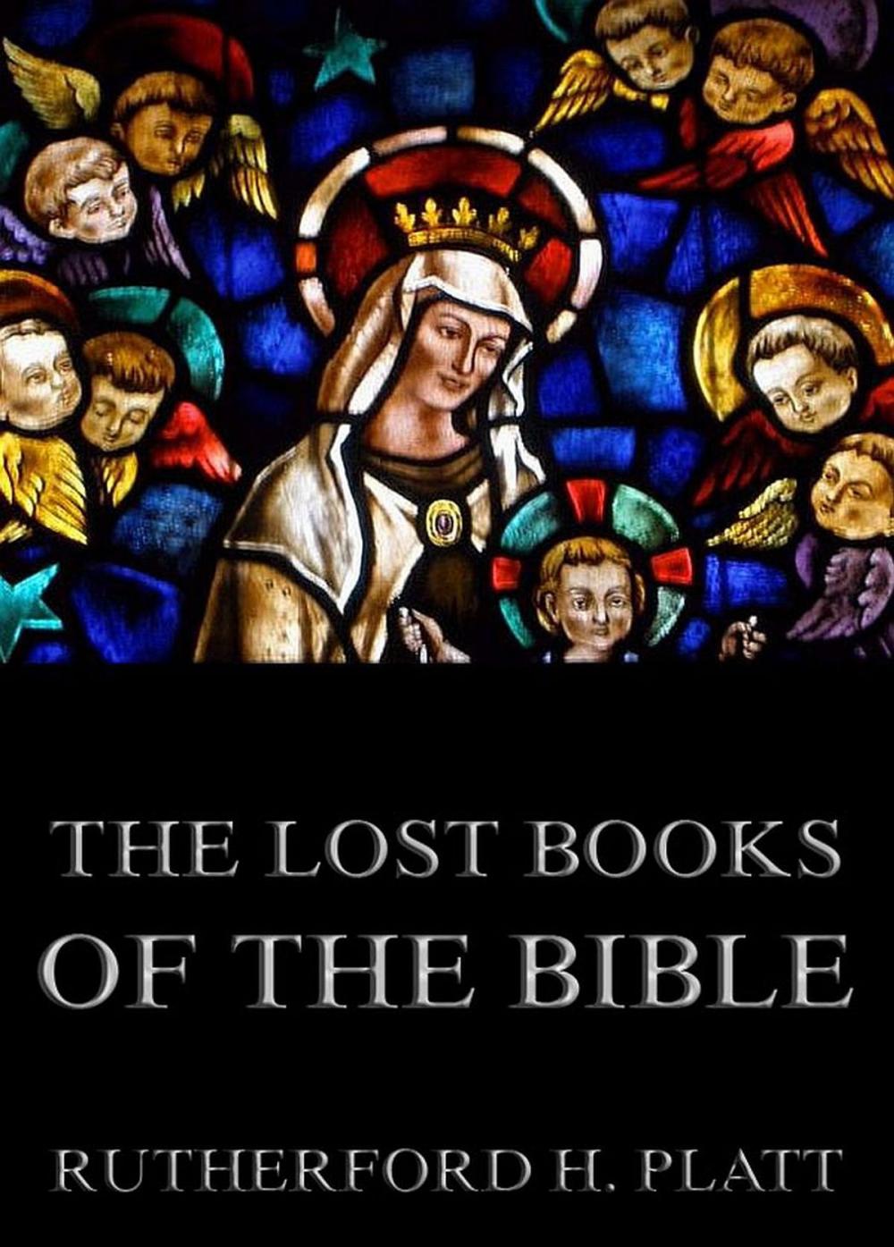 Big bigCover of The Lost Books Of The Bible