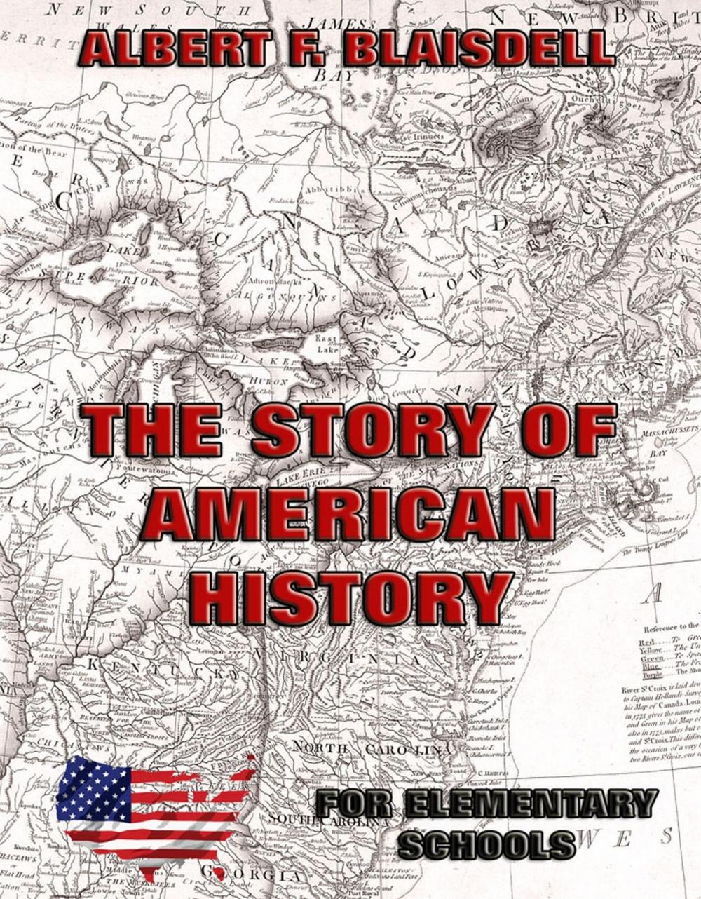 Big bigCover of The Story Of American History