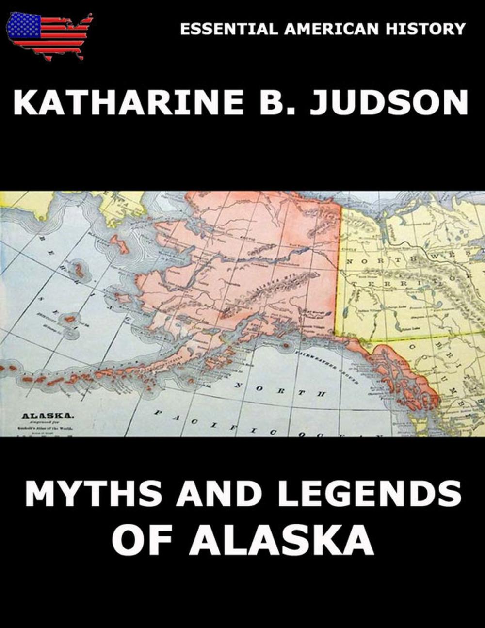 Big bigCover of Myths and Legends of Alaska