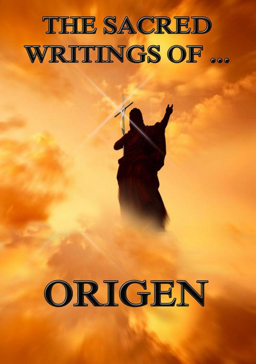 Big bigCover of The Sacred Writings of Origen