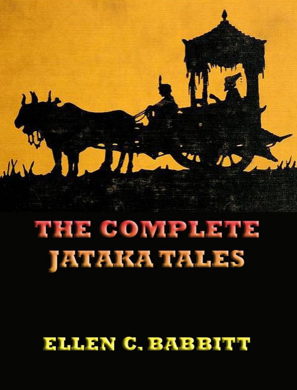 Big bigCover of The Complete Jataka Tales