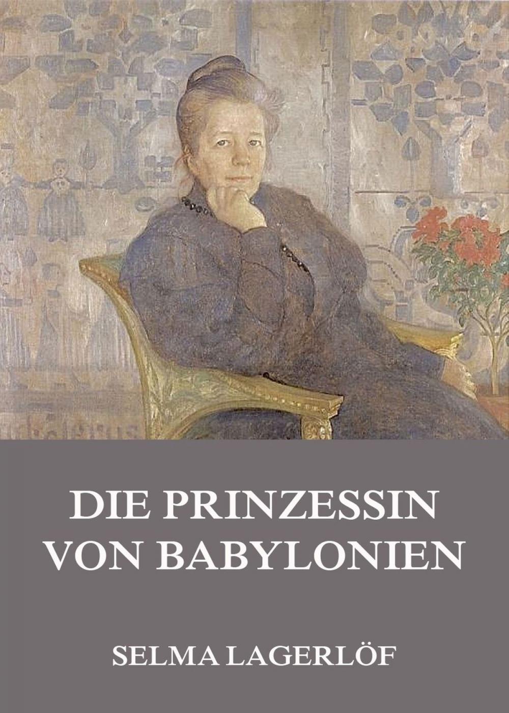 Big bigCover of Die Prinzessin von Babylonien