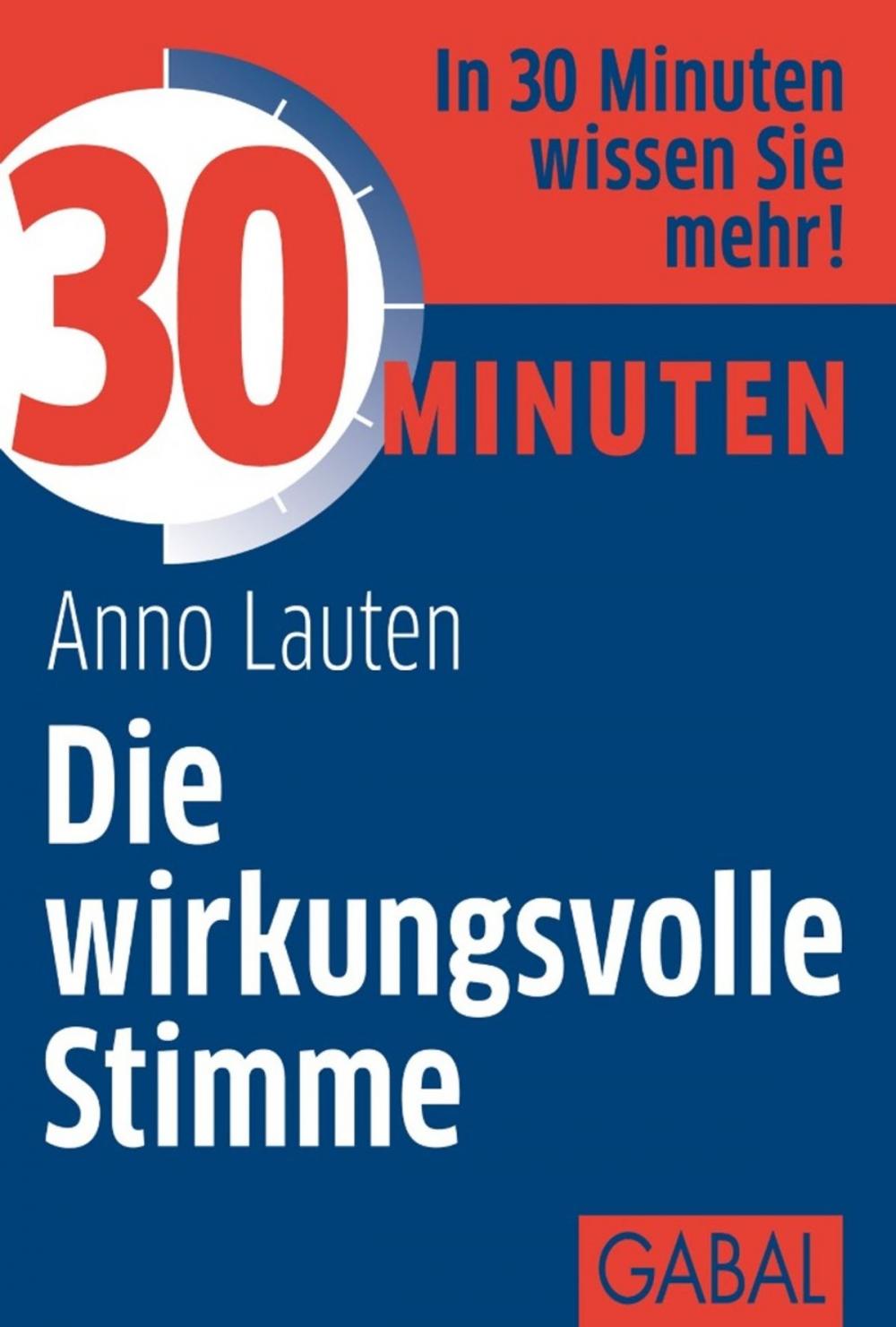 Big bigCover of 30 Minuten Die wirkungsvolle Stimme