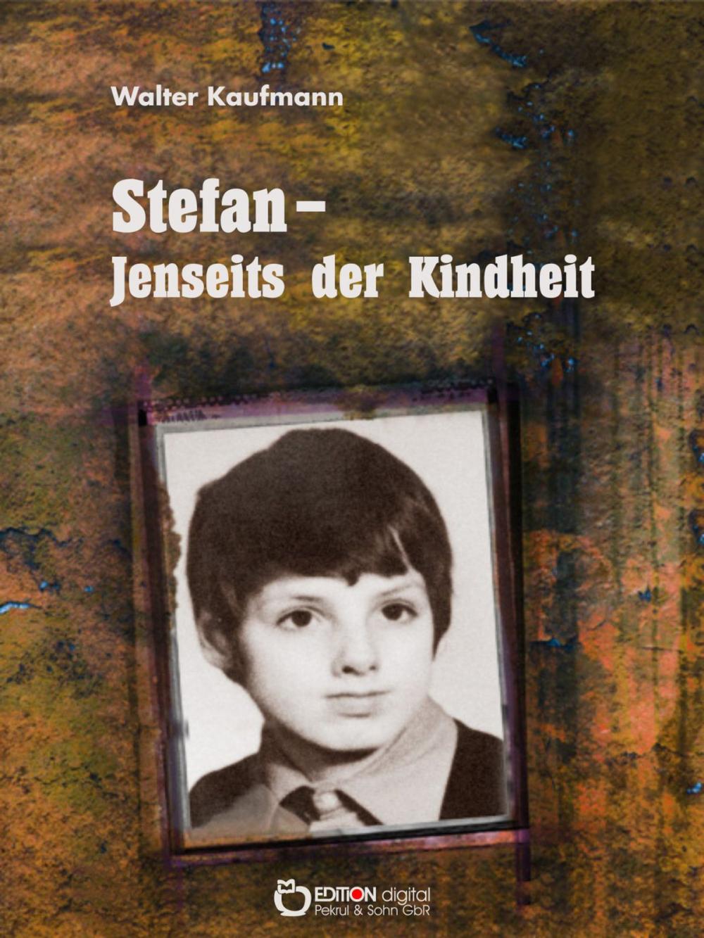 Big bigCover of Stefan - Jenseits der Kindheit