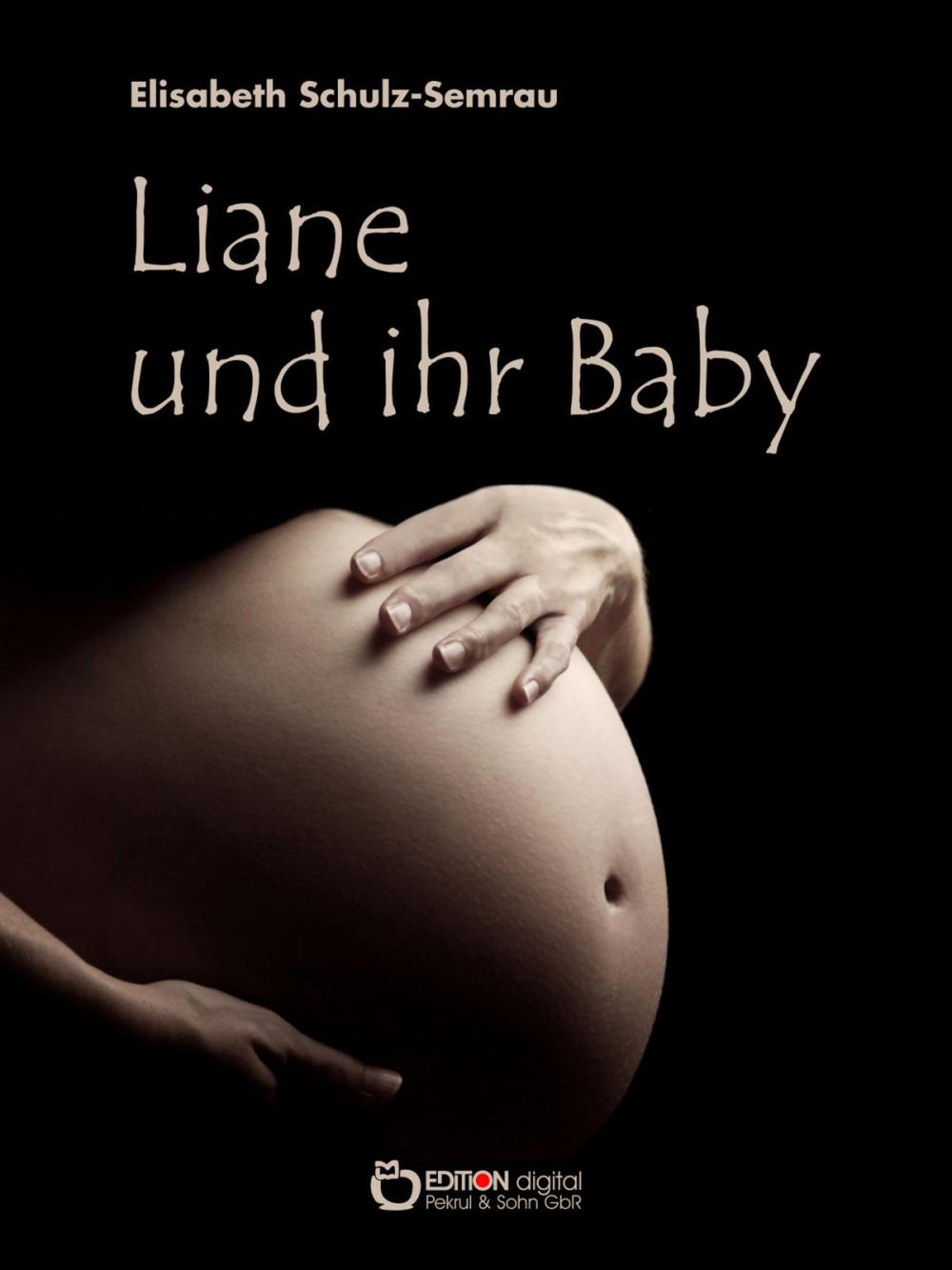 Big bigCover of Liane und ihr Baby