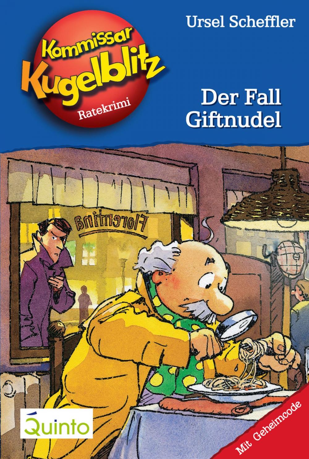 Big bigCover of Kommissar Kugelblitz 18. Der Fall Giftnudel